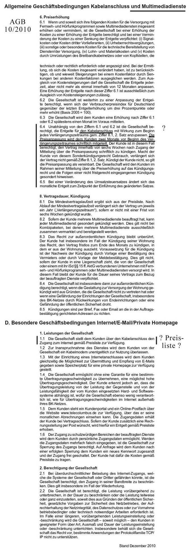 AGB's-Auszug von meinem Abschluss 08/2011 (AGB's Stand Dezember 2010)<br />6000 Internet zu 12,99 €
