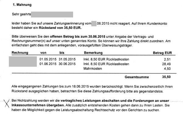1. Mahnung und Abschaltung plus Inkasso - zittere jetzt ganz kräftig!